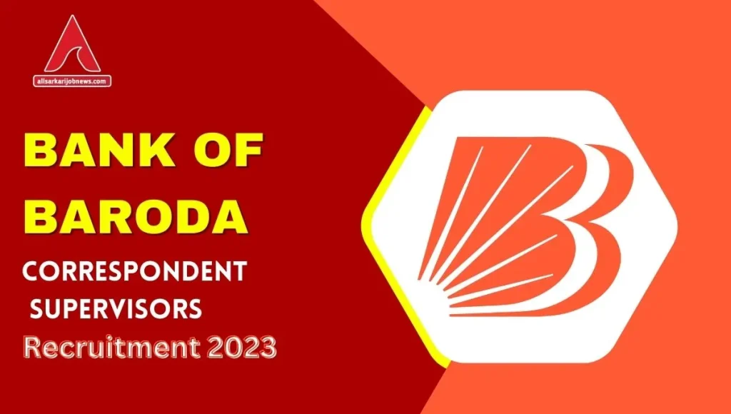 Bank of Baroda BC Supervisors Recruitment 2023