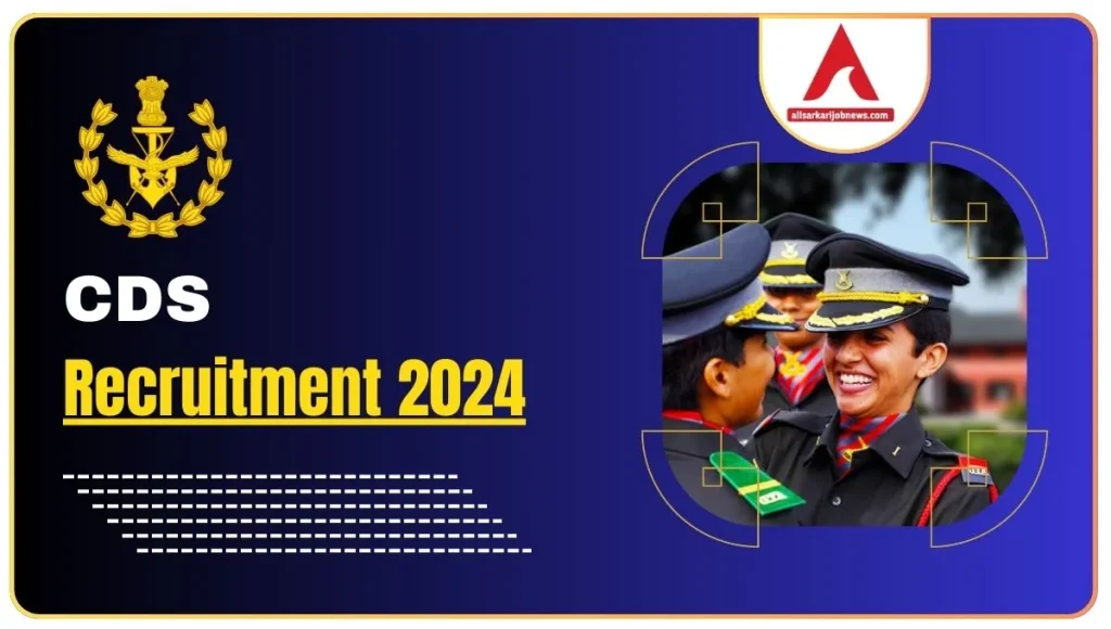 CDS Recruitment 2024