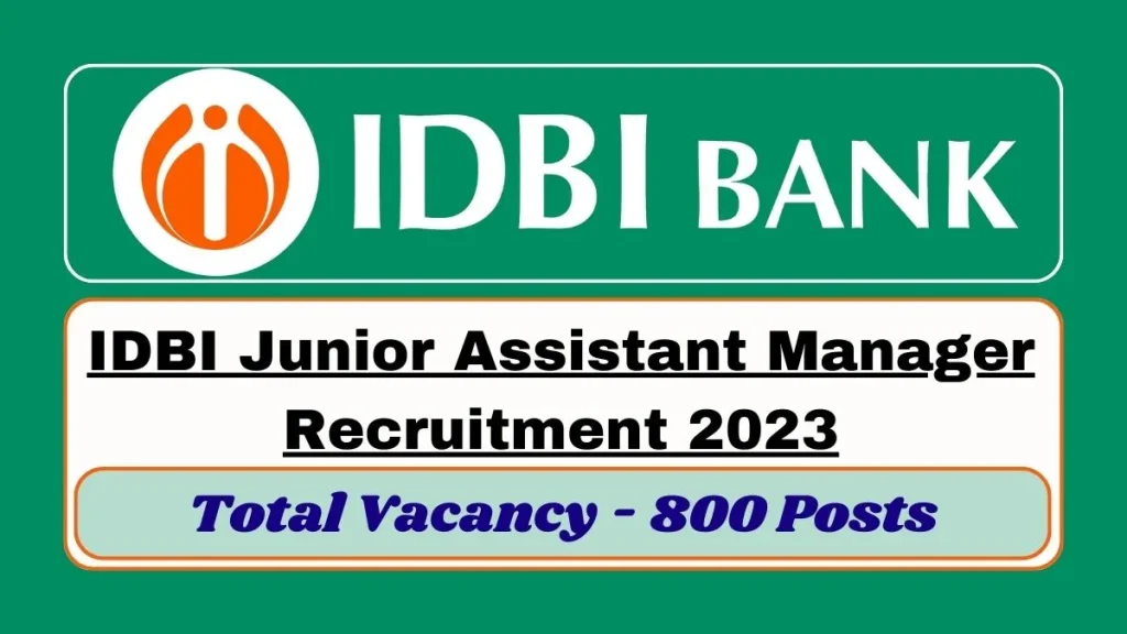 IDBI Junior Assistant Manager Recruitment 2023